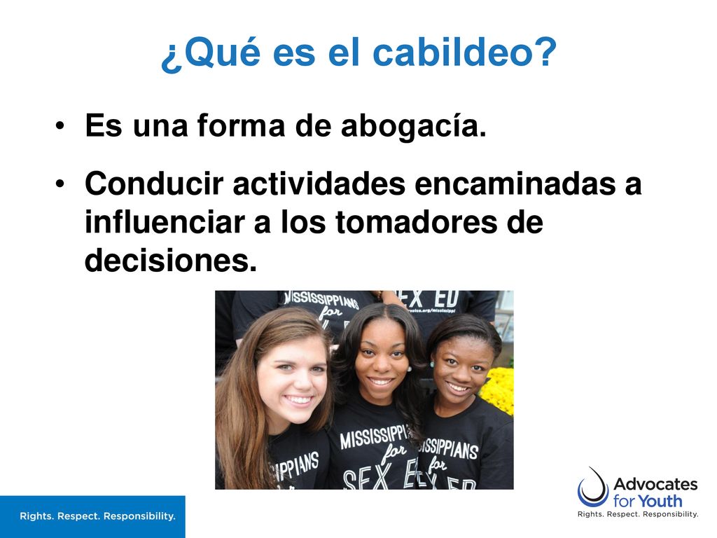 ¿Qué es el cabildeo Es una forma de abogacía.