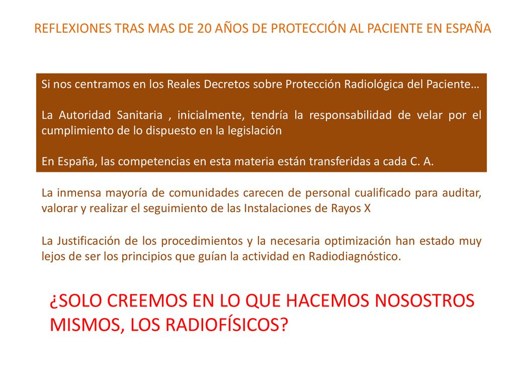REFLEXIONES TRAS MAS DE 20 AÑOS DE PROTECCIÓN AL PACIENTE EN ESPAÑA