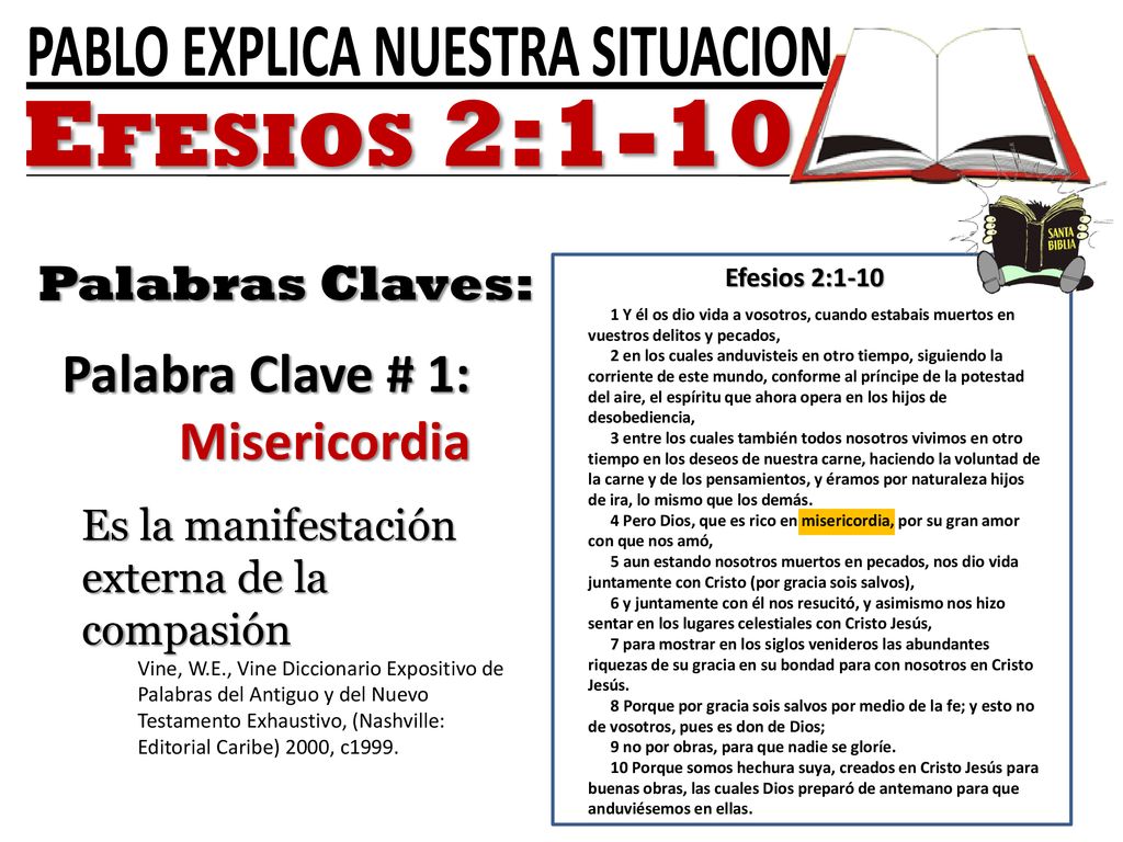 Efesios 2:1-10 Palabra Clave # 1: Misericordia Palabras Claves: