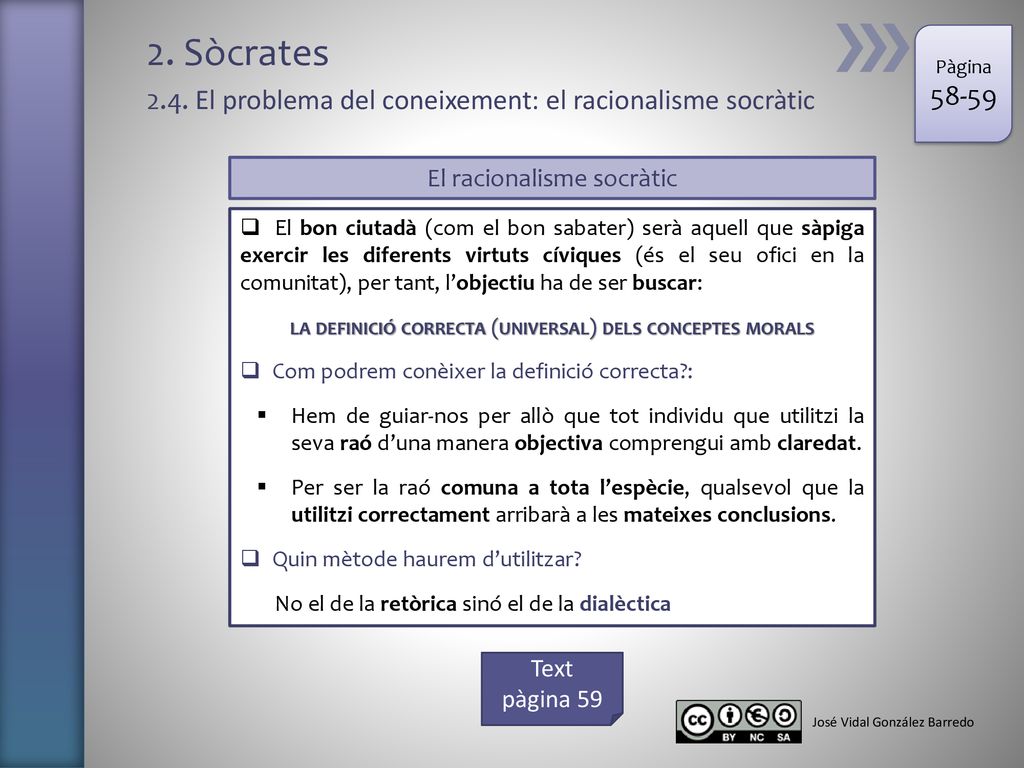 2. Sòcrates 2.4. El problema del coneixement: el racionalisme socràtic