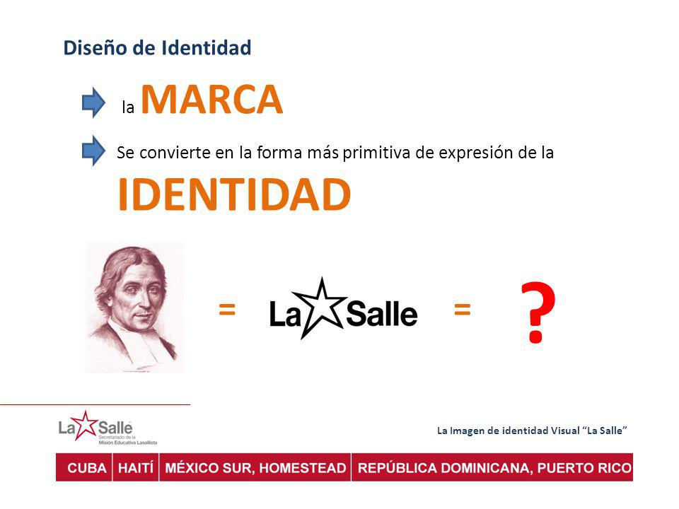 = = Diseño de Identidad la MARCA