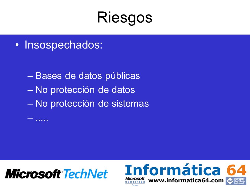 Riesgos Insospechados: Bases de datos públicas No protección de datos