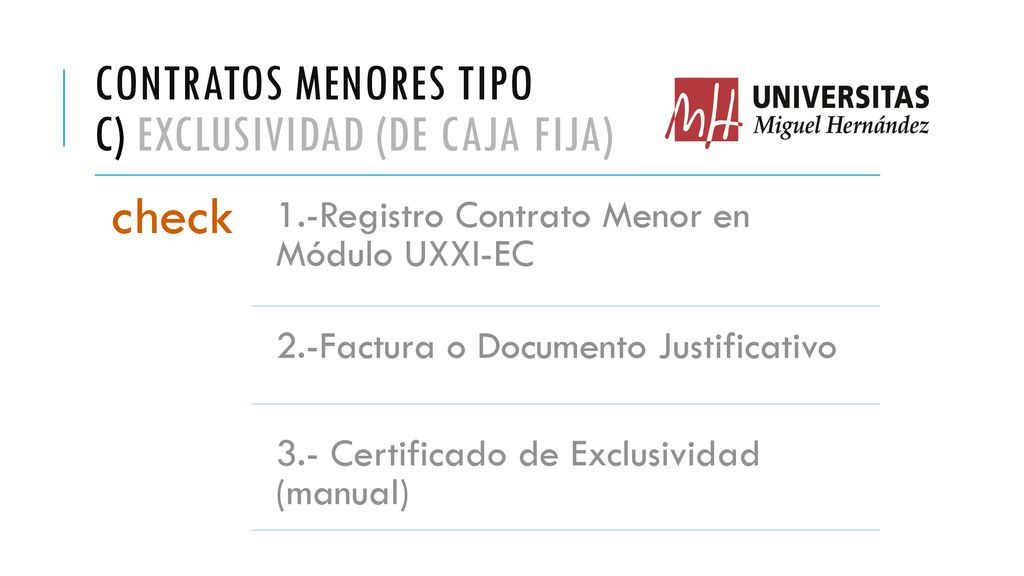 Contratos menores tipo c) Exclusividad (De Caja FiJA)