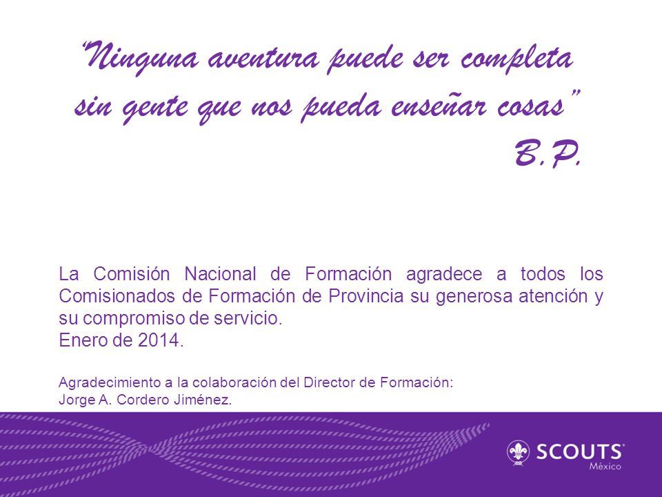 Ninguna aventura puede ser completa sin gente que nos pueda enseñar cosas
