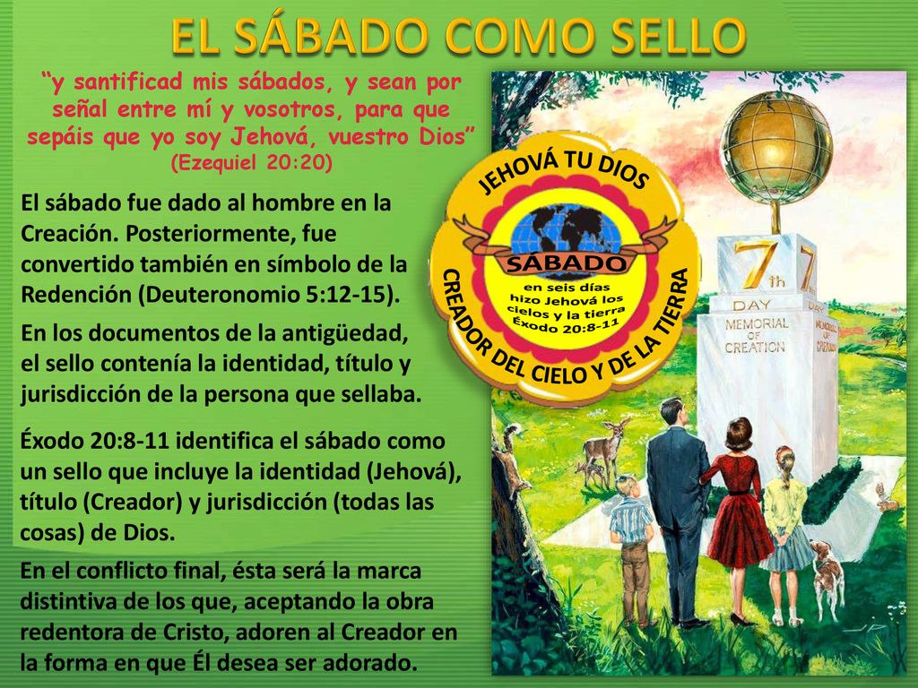 EL SÁBADO COMO SELLO JEHOVÁ TU DIOS CREADOR DEL CIELO Y DE LA TIERRA