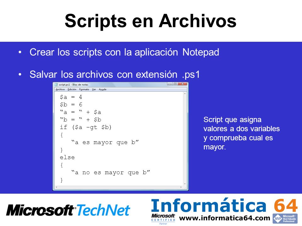 Scripts en Archivos Crear los scripts con la aplicación Notepad