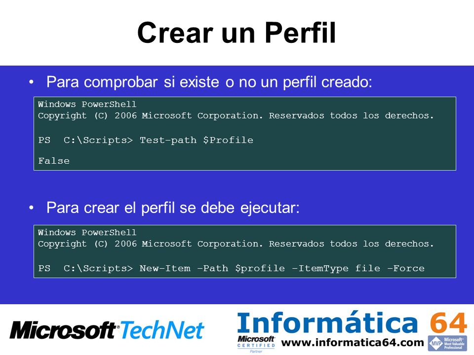 Crear un Perfil Para comprobar si existe o no un perfil creado: