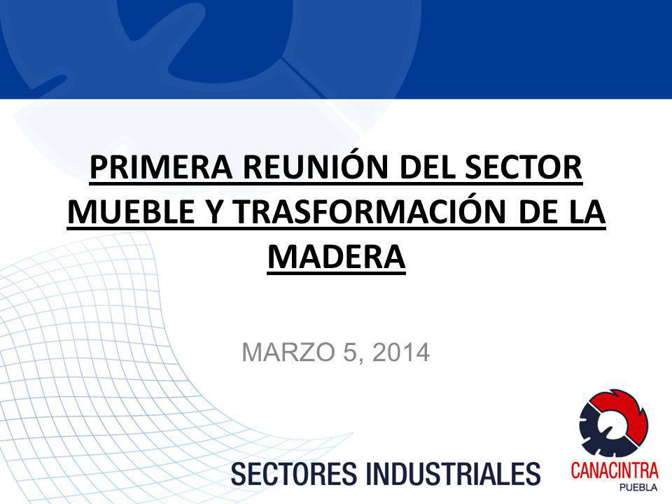 PRIMERA REUNIÓN DEL SECTOR MUEBLE Y TRASFORMACIÓN DE LA MADERA
