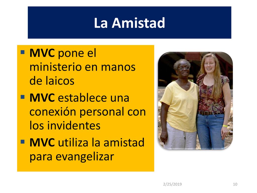 La Amistad MVC pone el ministerio en manos de laicos