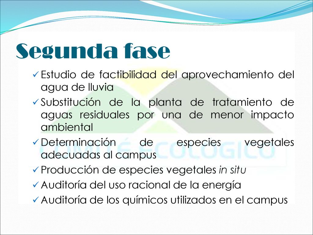Segunda fase Estudio de factibilidad del aprovechamiento del agua de lluvia.