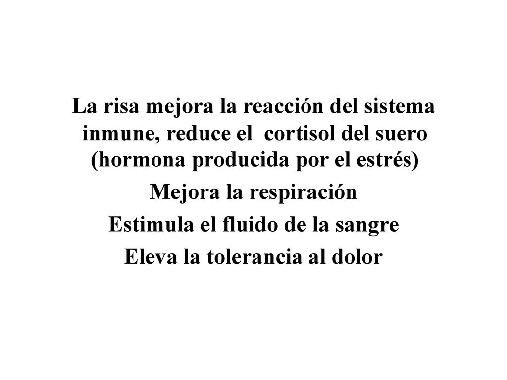 Estimula el fluido de la sangre Eleva la tolerancia al dolor