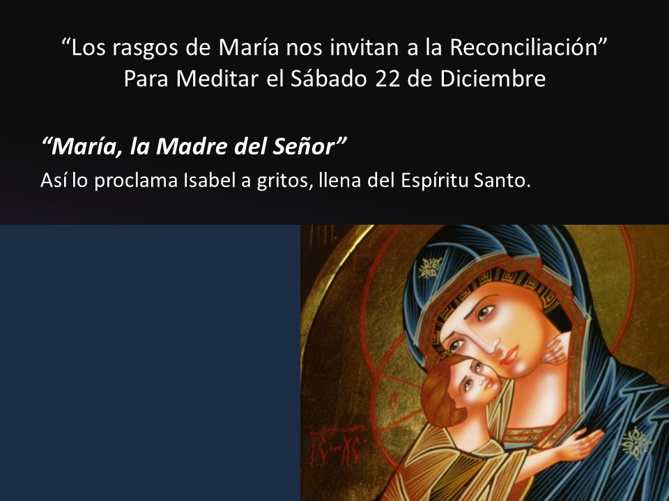María, la Madre del Señor