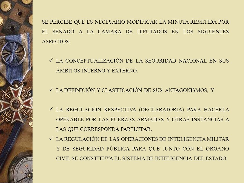 SE PERCIBE QUE ES NECESARIO MODIFICAR LA MINUTA REMITIDA POR EL SENADO A LA CÁMARA DE DIPUTADOS EN LOS SIGUIENTES ASPECTOS: