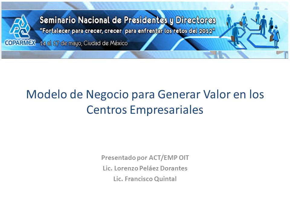 Modelo de Negocio para Generar Valor en los Centros Empresariales