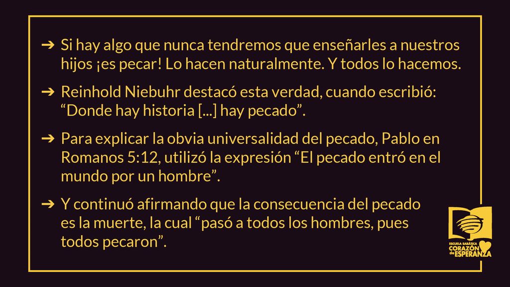 Si hay algo que nunca tendremos que enseñarles a nuestros hijos ¡es pecar! Lo hacen naturalmente. Y todos lo hacemos.