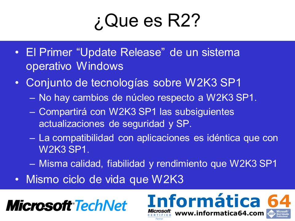 ¿Que es R2 El Primer Update Release de un sistema operativo Windows