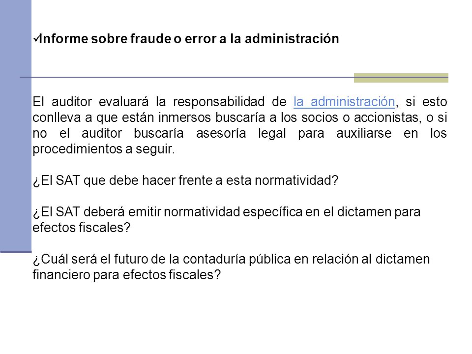 Informe sobre fraude o error a la administración