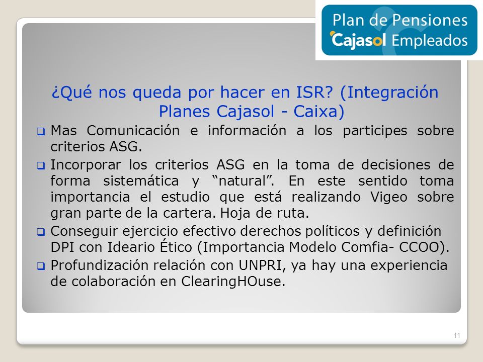 ¿Qué nos queda por hacer en ISR (Integración Planes Cajasol - Caixa)