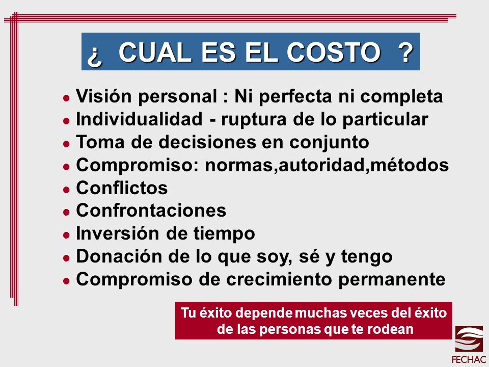Tu éxito depende muchas veces del éxito de las personas que te rodean