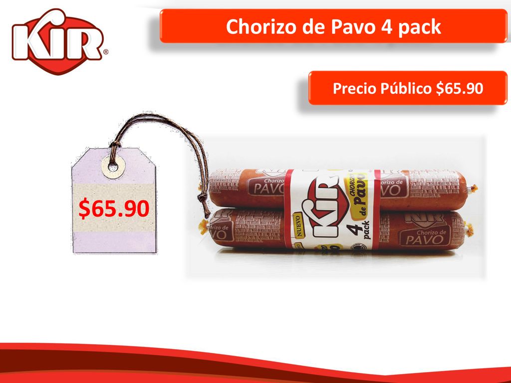 Chorizo de Pavo 4 pack Precio Público $65.90 $65.90