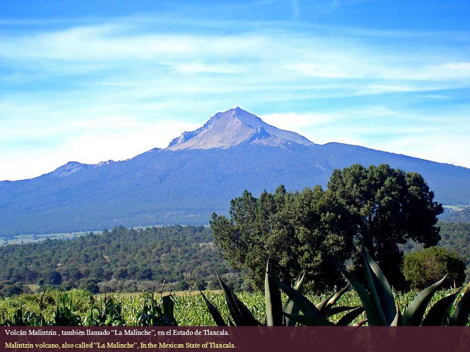 Volcán Malintzin , también llamado La Malinche , en el Estado de Tlaxcala.