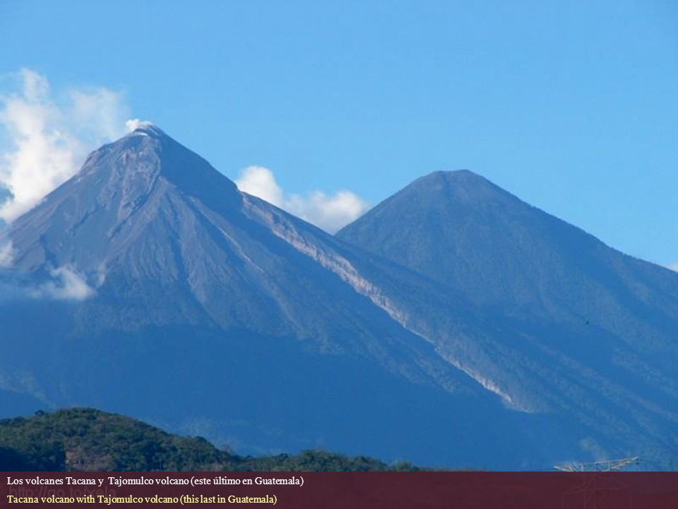Los volcanes Tacana y Tajomulco volcano (este último en Guatemala)