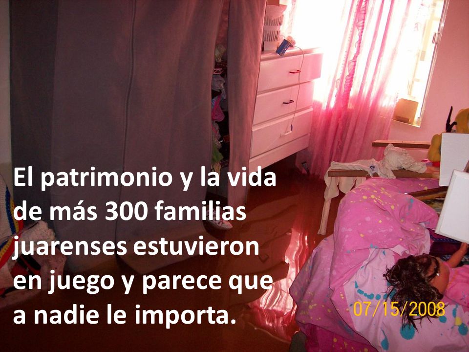 El patrimonio y la vida de más 300 familias juarenses estuvieron en juego y parece que a nadie le importa.