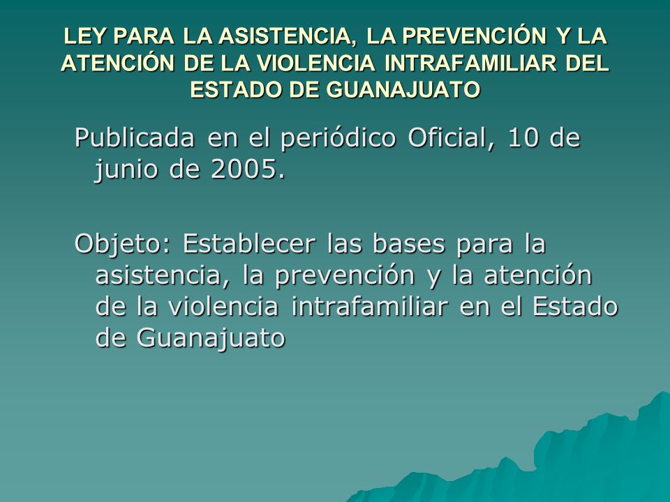 Publicada en el periódico Oficial, 10 de junio de 2005.