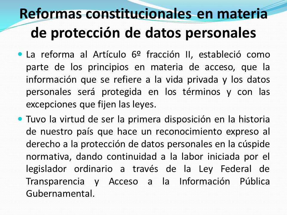 Reformas constitucionales en materia de protección de datos personales