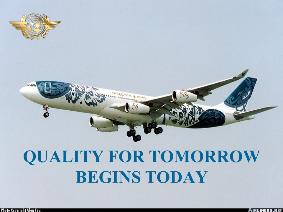 QUALITY FOR TOMORROW BEGINS TODAY