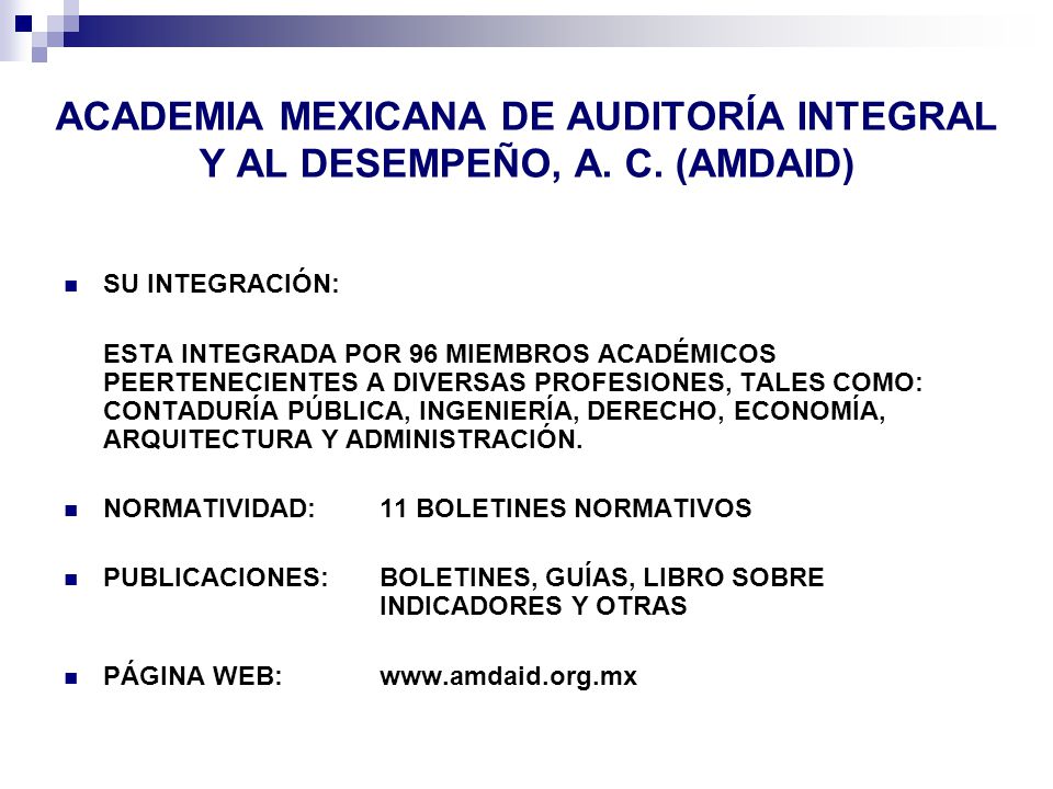 ACADEMIA MEXICANA DE AUDITORÍA INTEGRAL Y AL DESEMPEÑO, A. C. (AMDAID)