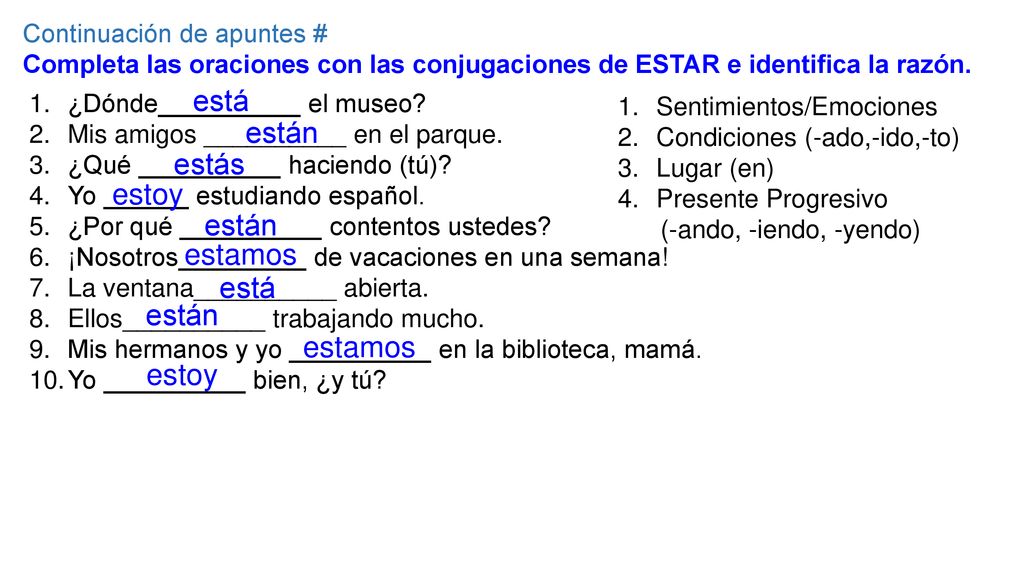 está están estás estoy están estamos está están estamos estoy