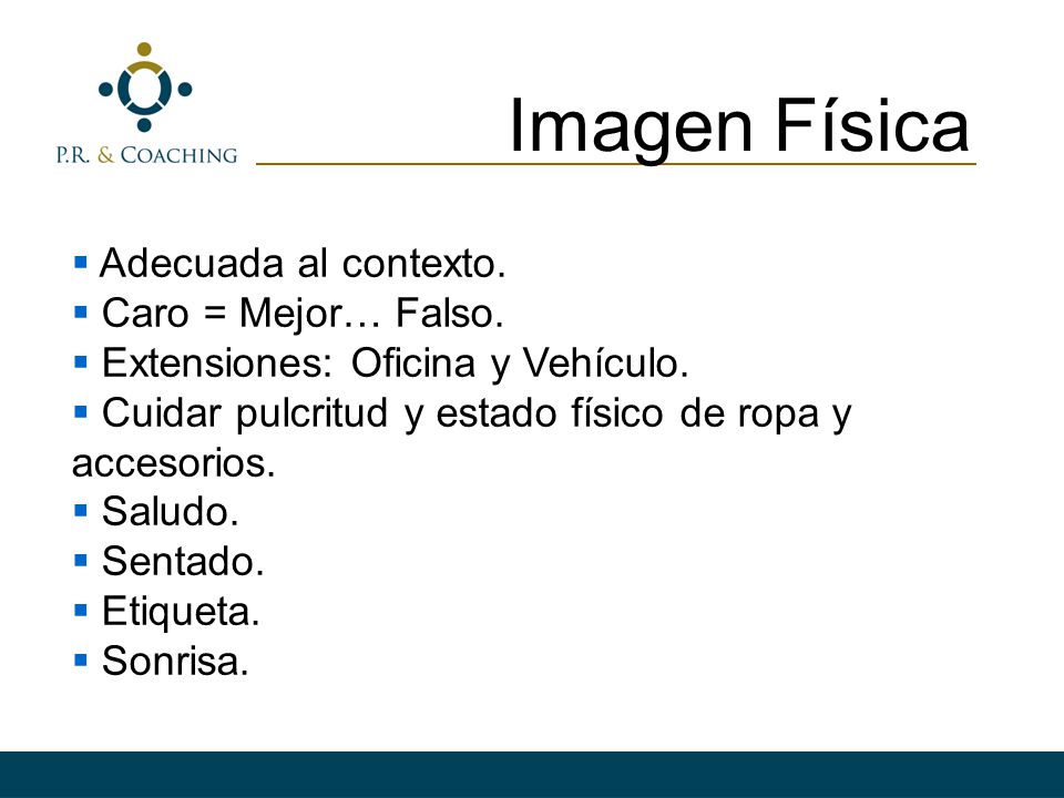 Imagen Física Adecuada al contexto. Caro = Mejor… Falso.
