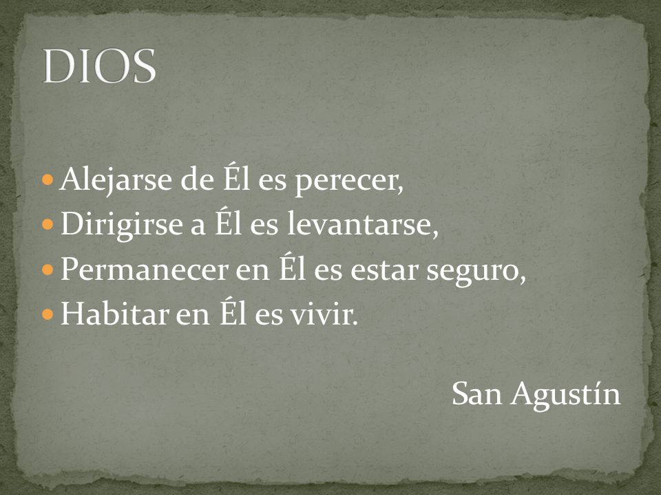 DIOS Alejarse de Él es perecer, Dirigirse a Él es levantarse,