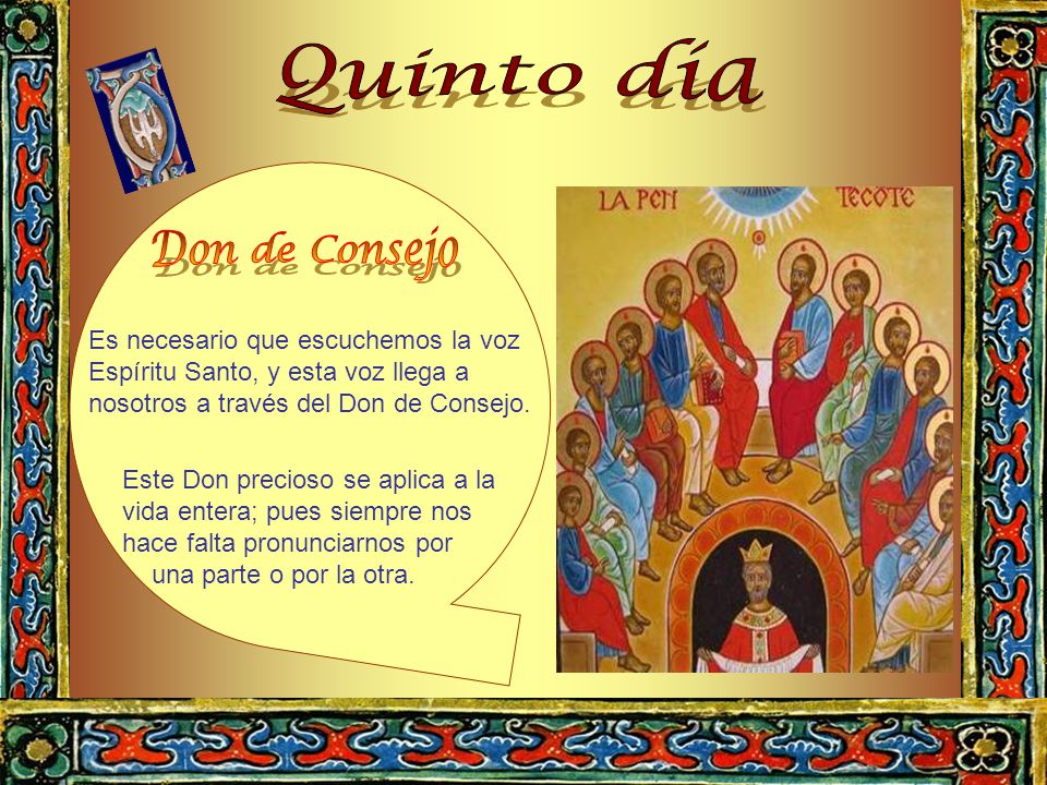 Quinto día Don de Consejo Es necesario que escuchemos la voz
