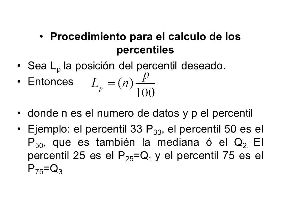 Procedimiento para el calculo de los percentiles