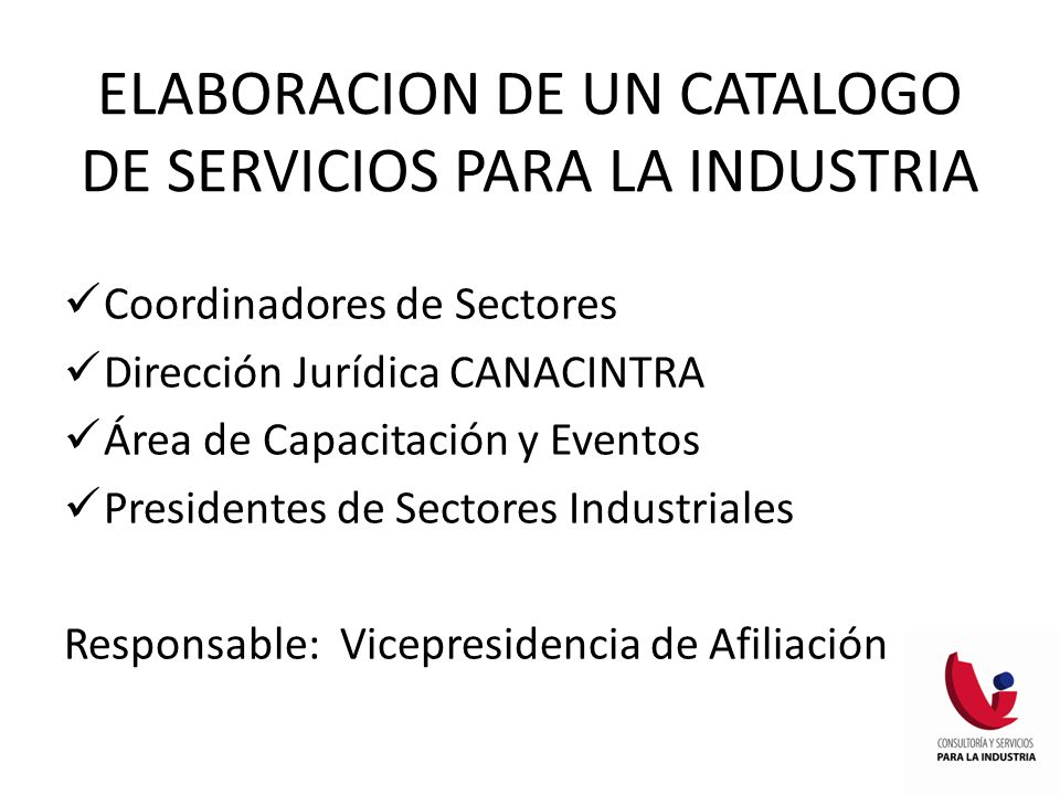 ELABORACION DE UN CATALOGO DE SERVICIOS PARA LA INDUSTRIA
