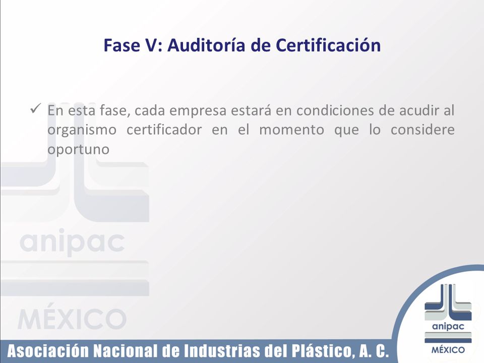 Fase V: Auditoría de Certificación