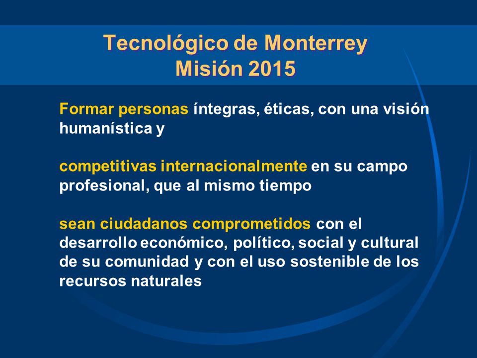 Tecnológico de Monterrey Misión 2015