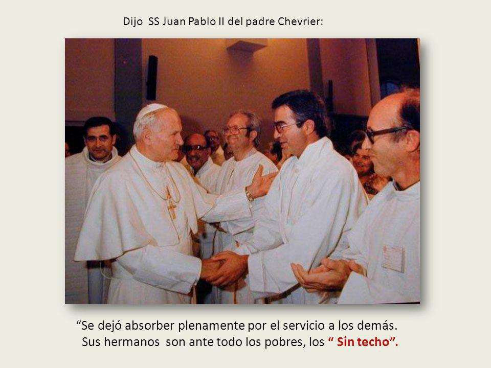 Se dejó absorber plenamente por el servicio a los demás.