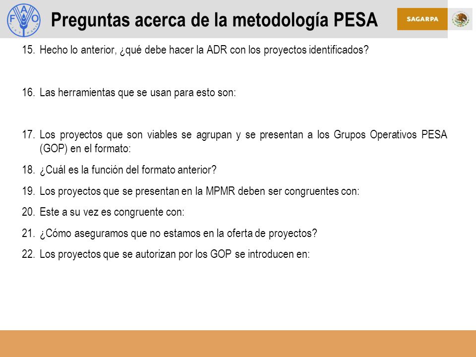 Preguntas acerca de la metodología PESA
