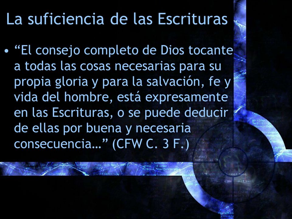 La suficiencia de las Escrituras