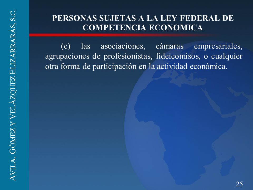 PERSONAS SUJETAS A LA LEY FEDERAL DE COMPETENCIA ECONOMICA