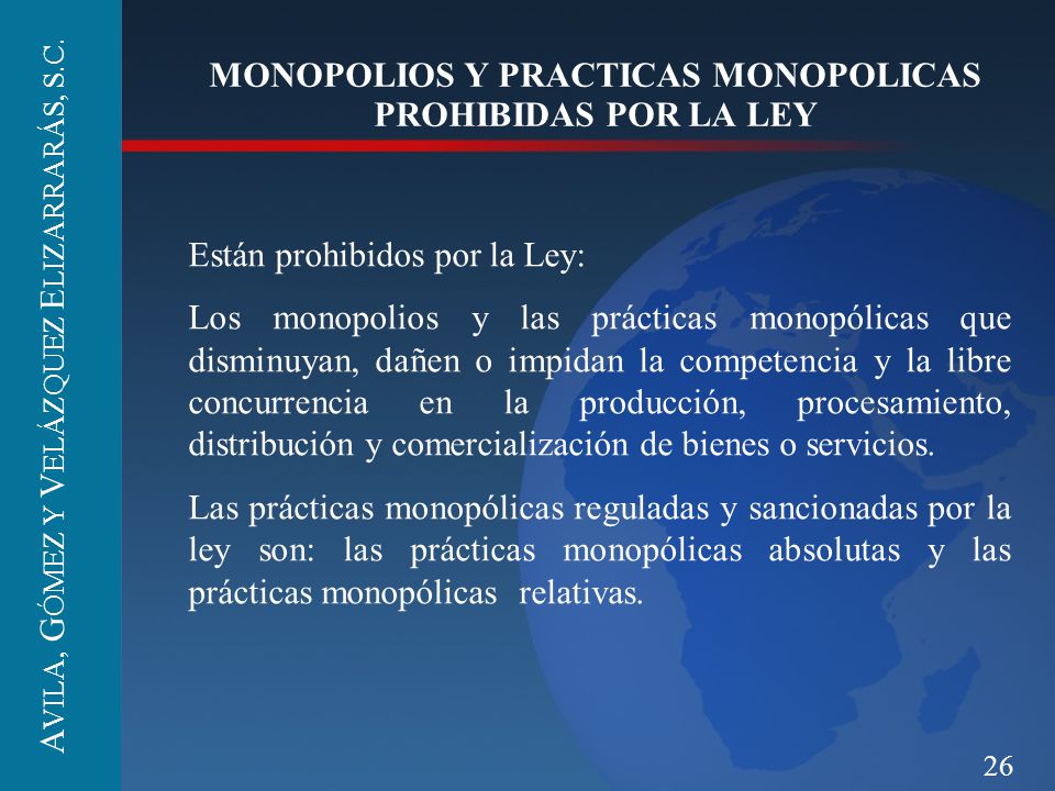 MONOPOLIOS Y PRACTICAS MONOPOLICAS PROHIBIDAS POR LA LEY