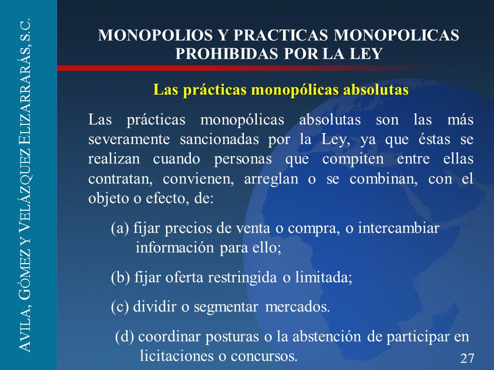 MONOPOLIOS Y PRACTICAS MONOPOLICAS PROHIBIDAS POR LA LEY