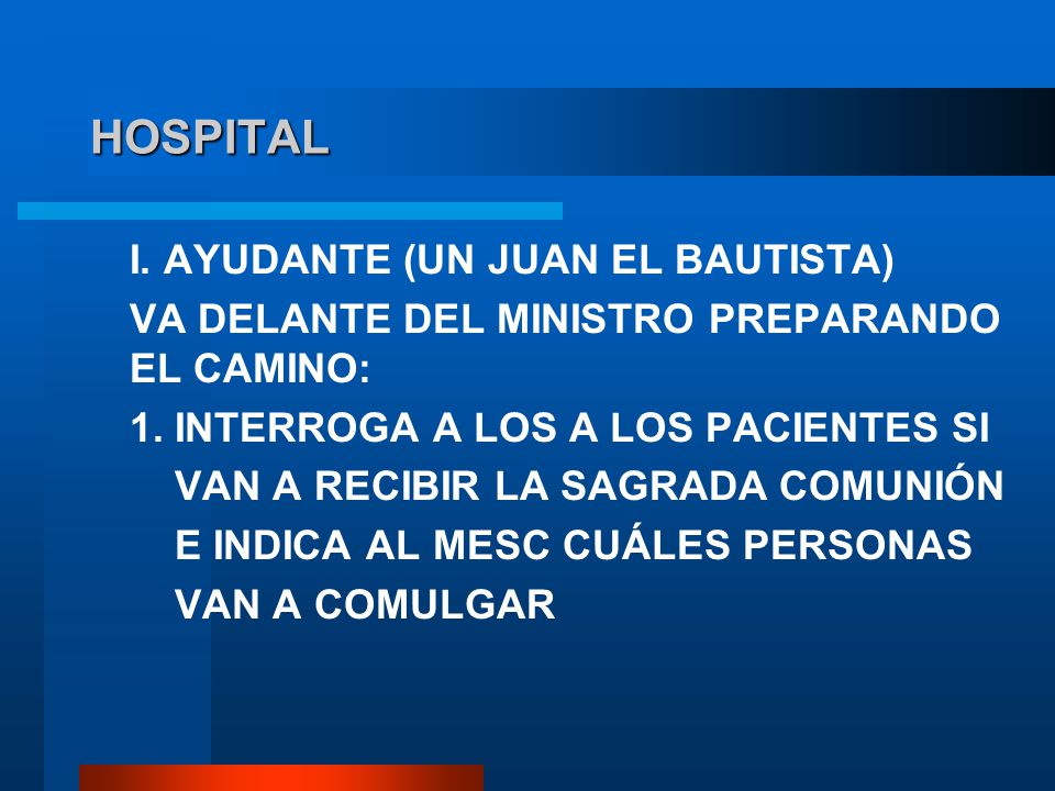 HOSPITAL I. AYUDANTE (UN JUAN EL BAUTISTA)