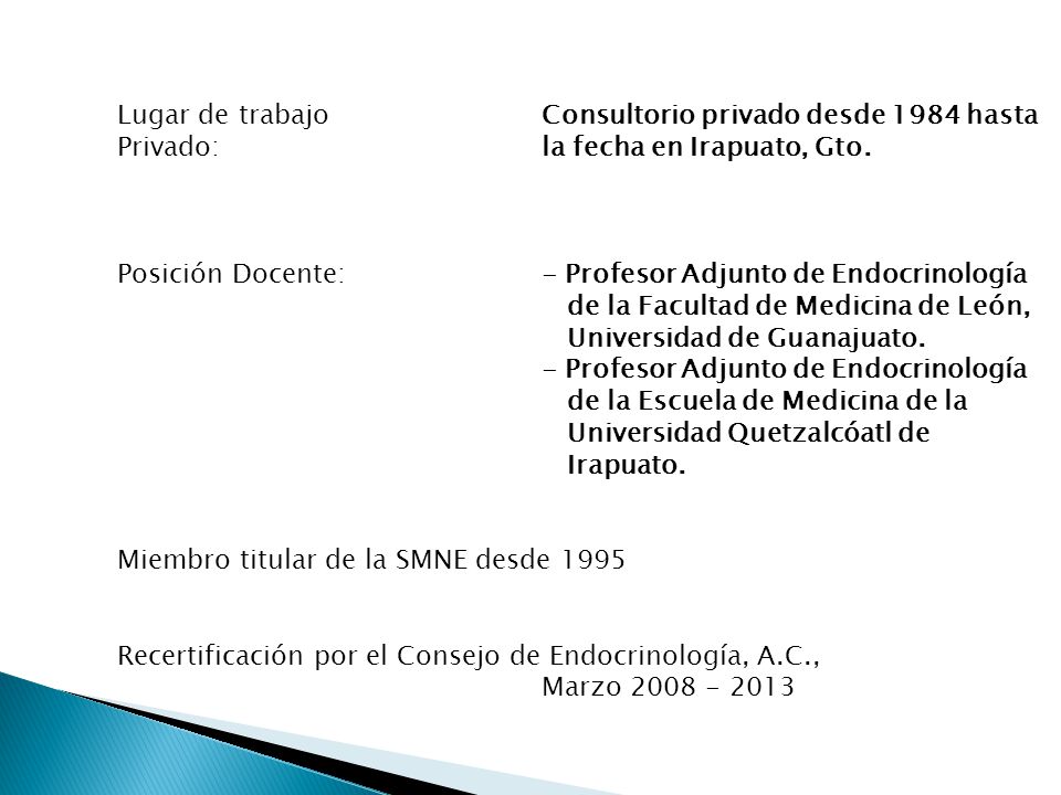 Lugar de trabajo. Consultorio privado desde 1984 hasta. Privado:
