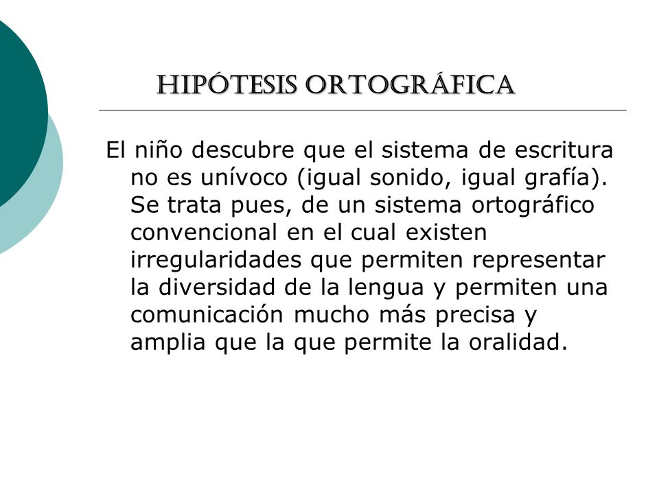 Hipótesis ortográfica