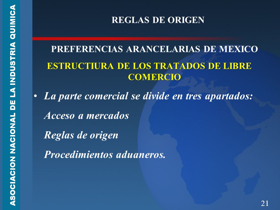 La parte comercial se divide en tres apartados: Acceso a mercados