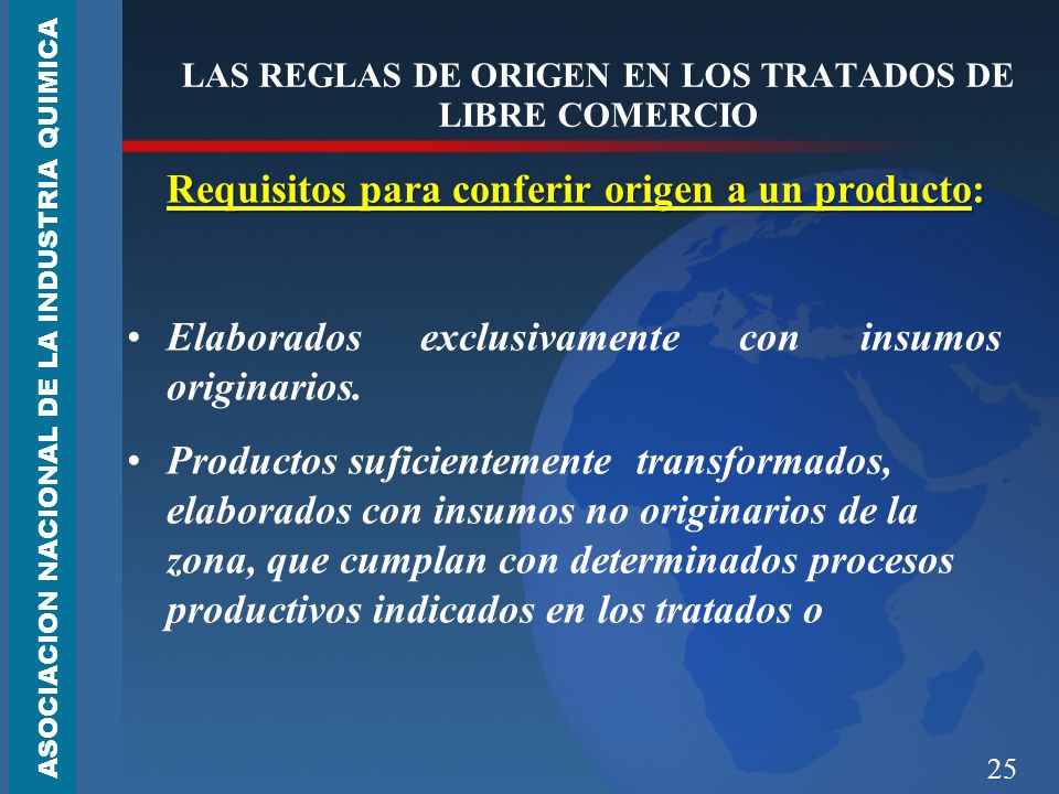 LAS REGLAS DE ORIGEN EN LOS TRATADOS DE LIBRE COMERCIO